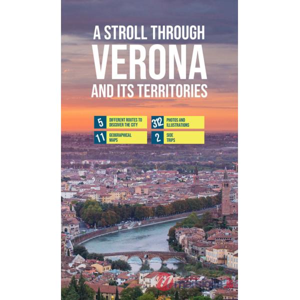 Stroll through Verona and its territories (A)