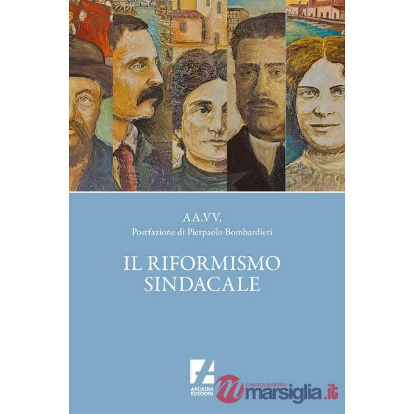 Riformismo sindacale (Il)