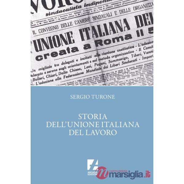 Storia dell'Unione italiana del lavoro