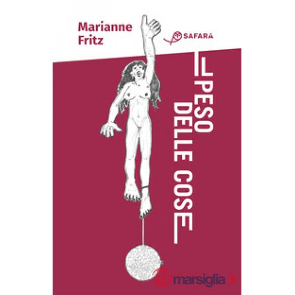 Il peso delle cose