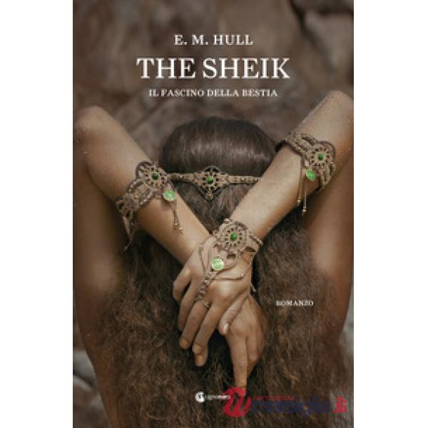 Sheik. Il fascino della bestia (The)