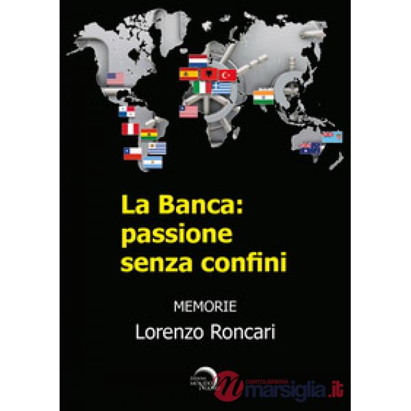 Banca: passione senza confini (La)