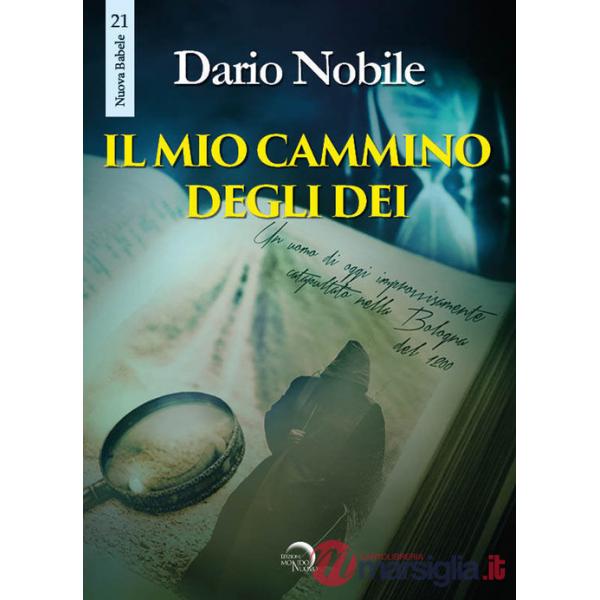 Mio cammino degli dei (Il)