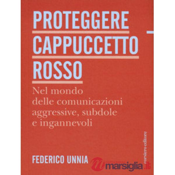 Proteggere Cappuccetto Rosso