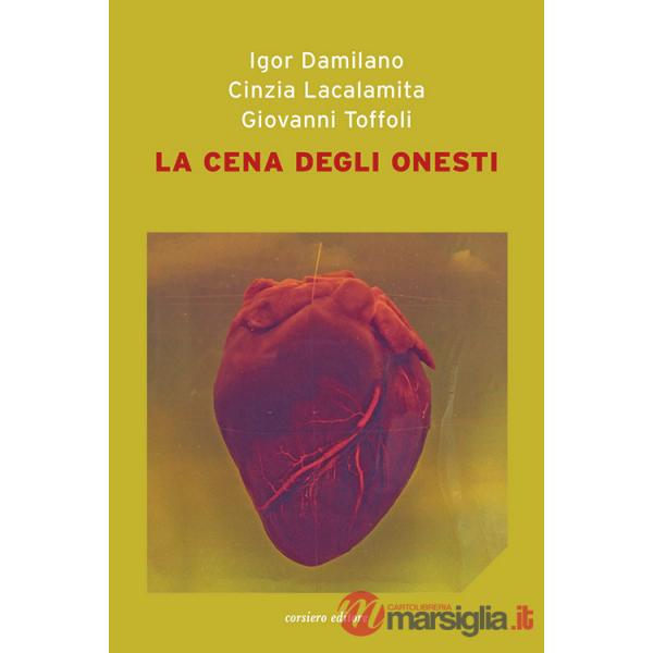 Cena degli onesti (La)