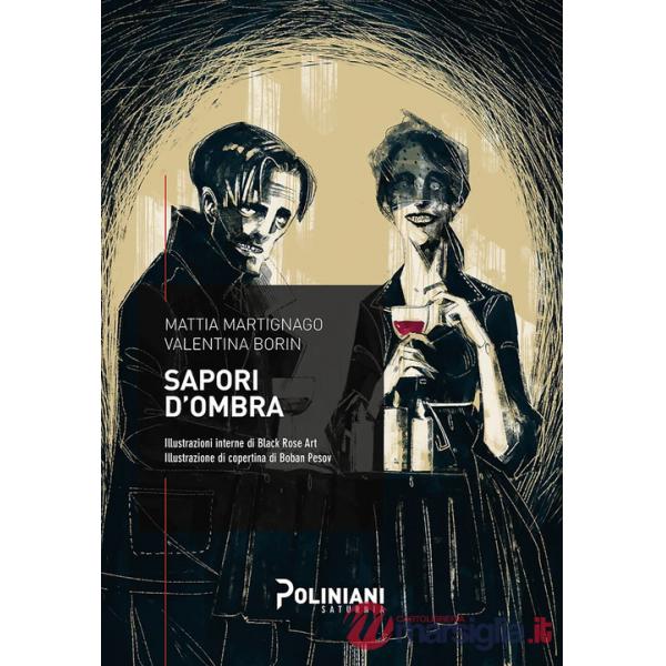 Sapori d'ombra