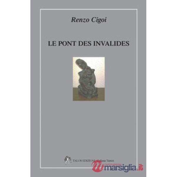 Pont des invalides (Le)