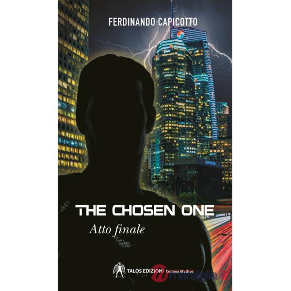 Chosen one. Atto finale (The)