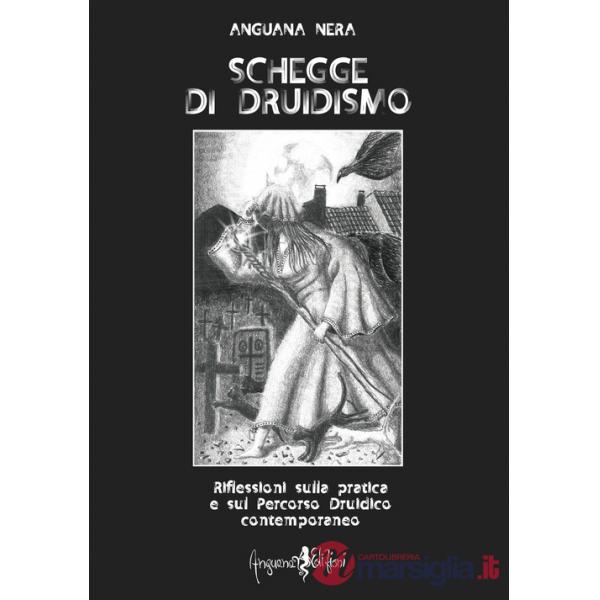 Schegge di druidismo. Riflessioni sulla pratica e sul percorso druidico contemporaneo