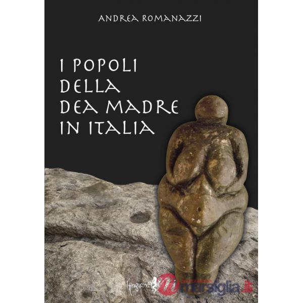 Popoli della dea madre in Italia (I)