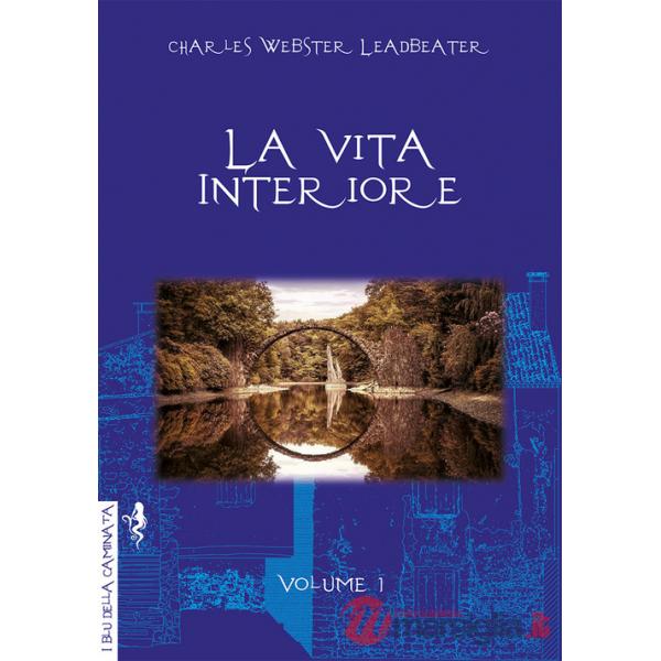 Vita interiore (La). Vol. 1