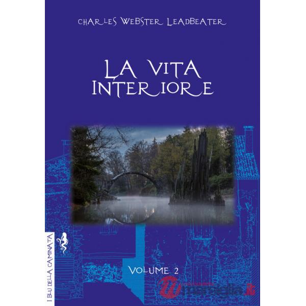 Vita interiore (La). Vol. 2