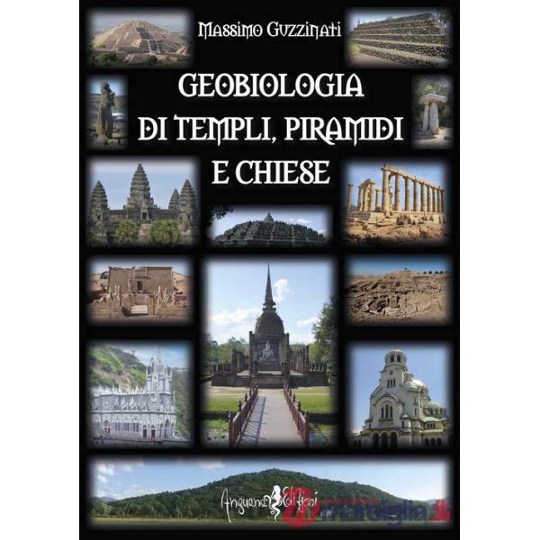 Geobiologia di templi, piramidi e chiese