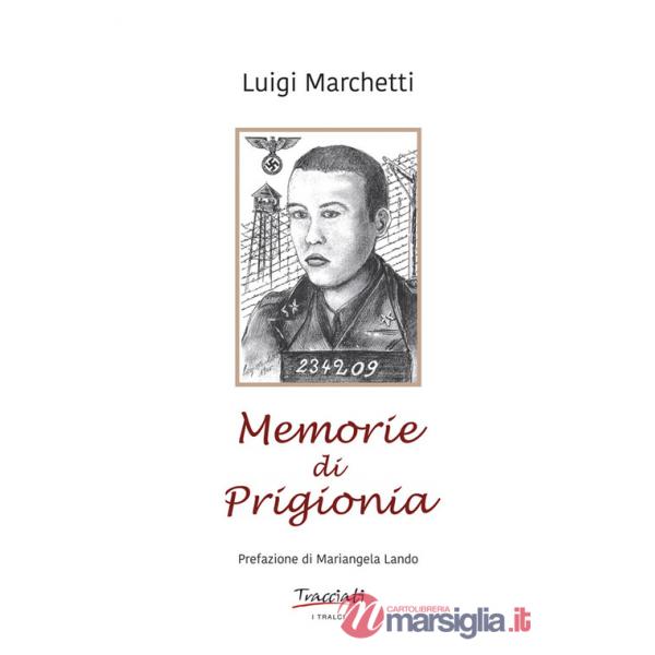 Memorie di prigionia. Ediz. illustrata