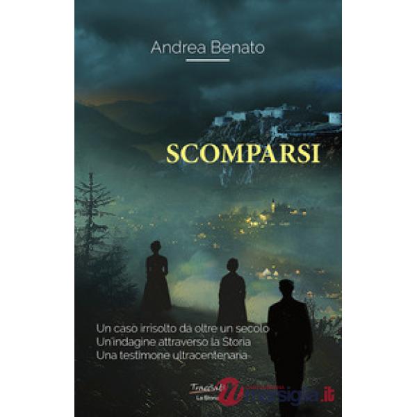 Scomparsi. Ediz. illustrata