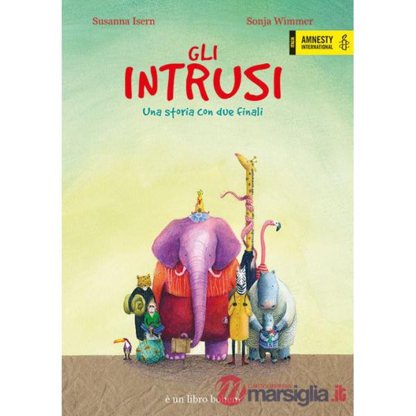 Intrusi. Ediz. a colori (Gli)
