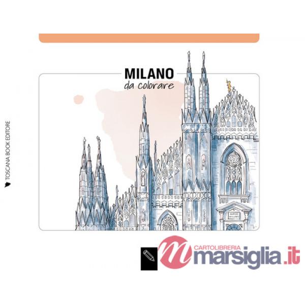 Milano da colorare-Milano coloring book. Ediz. illustrata