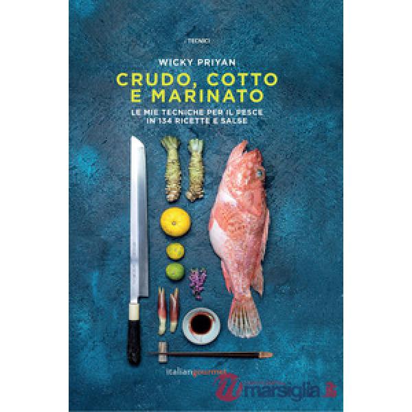 Crudo, cotto e marinato