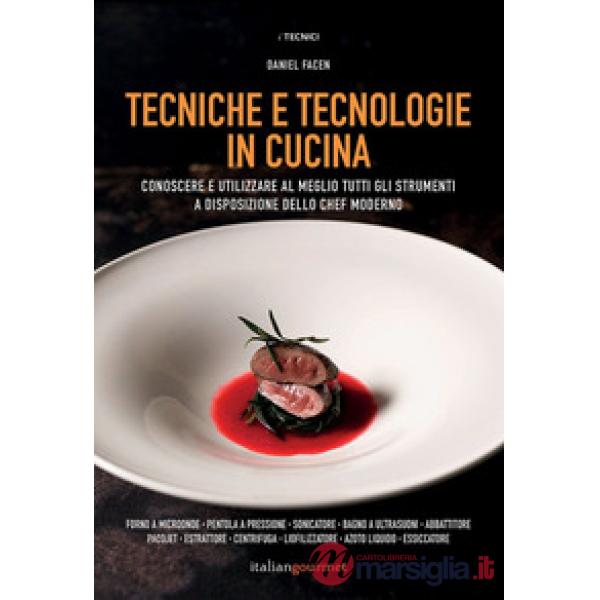 Tecniche e tecnologie in cucina