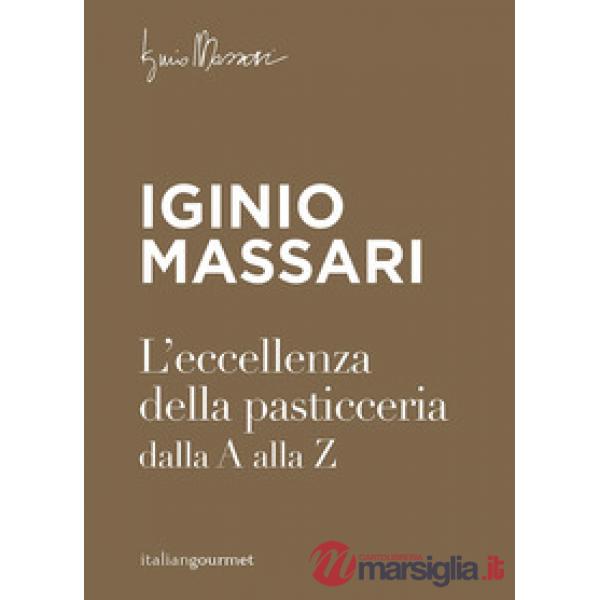 L'eccellenza della pasticceria dalla A alla Z