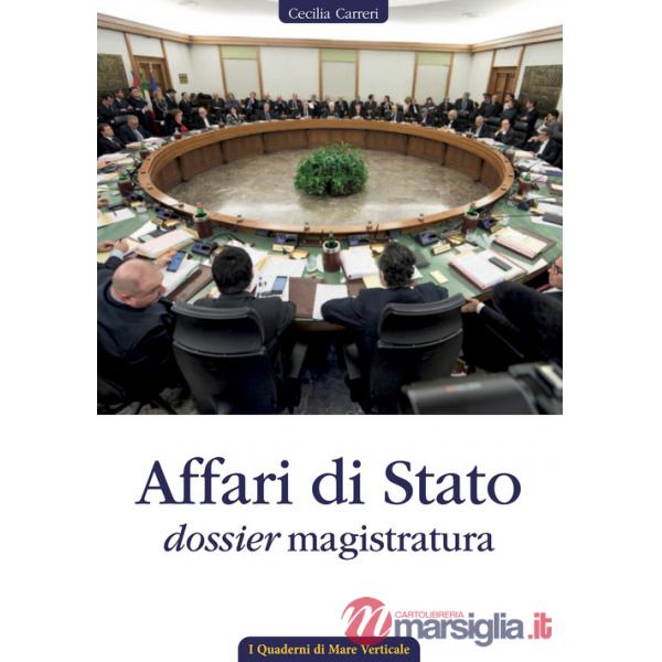 Affari di Stato, dossier magistratura