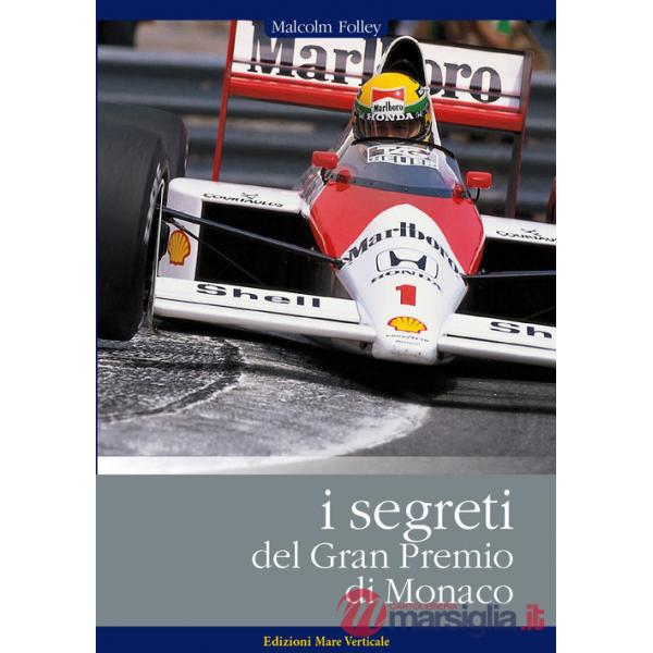 Segreti del GP di Monaco (I)