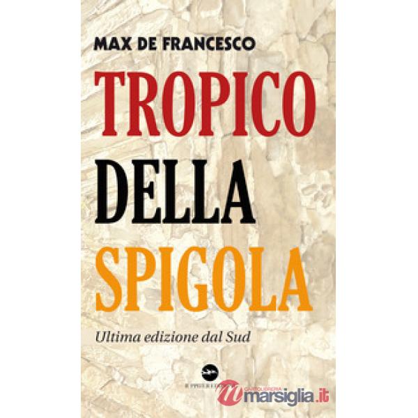 Tropico della spigola. Ultima edizione dal Sud