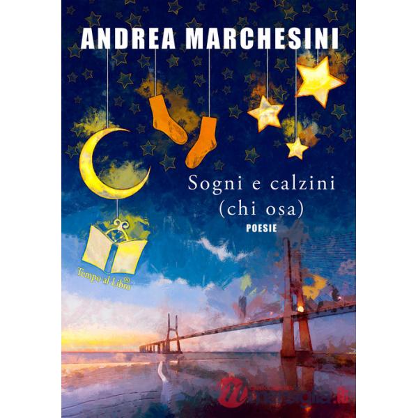 Sogni e calzini. (chi osa). Ediz. integrale
