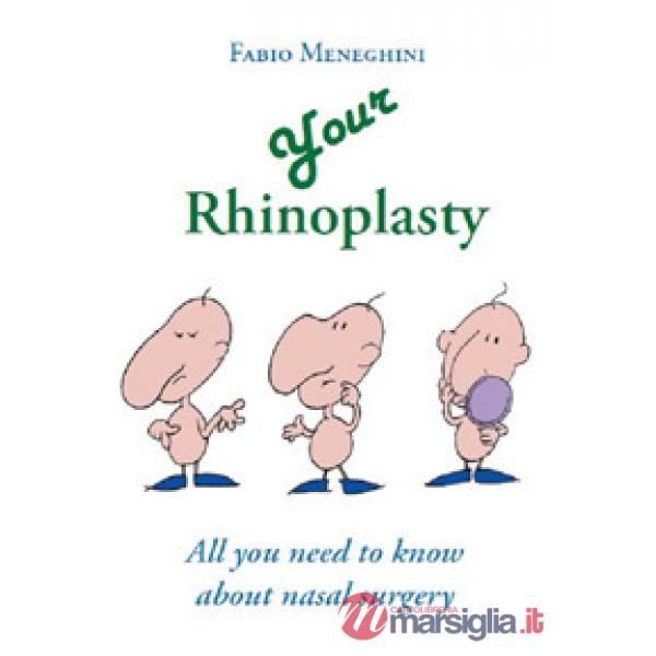 Your rhinoplasty. All you need to know about nasal surgery