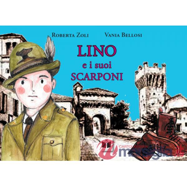 Lino e i suoi scarponi