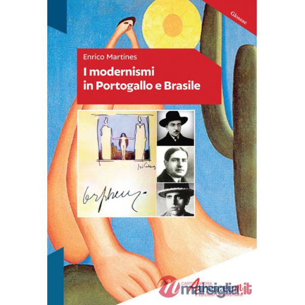 Modernismi in Portogallo e Brasile (I)