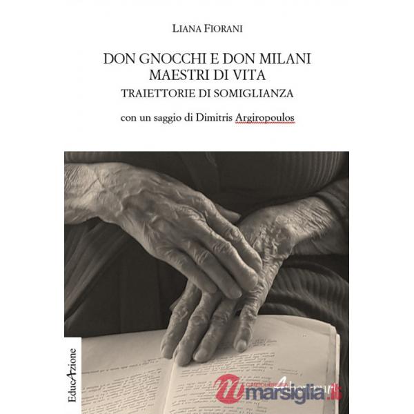 Don Gnocchi e Don Milani maestri di vita. Traiettorie di somiglianza
