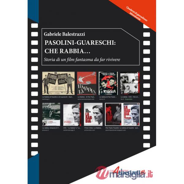 Pasolini-Guareschi: che rabbia... Storia di un film fantasma da far rivivere