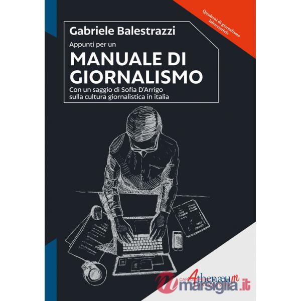 Appunti per un manuale di giornalismo