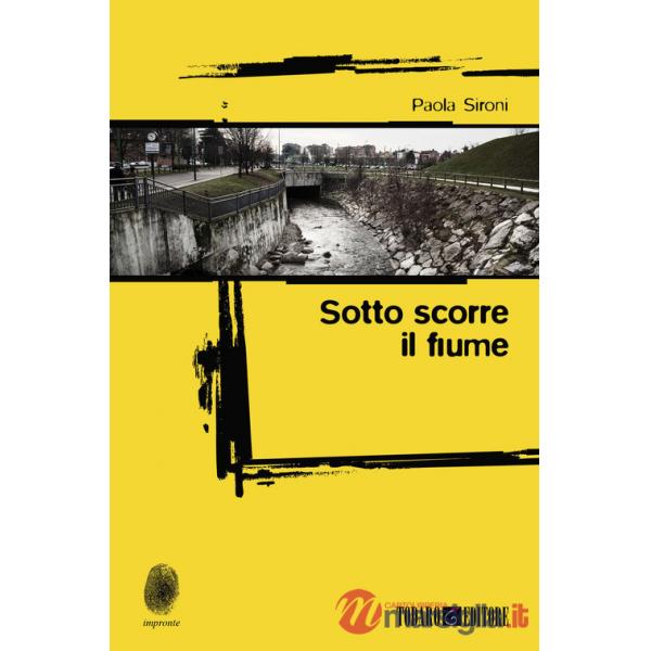 Sotto scorre il fiume