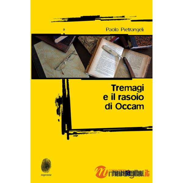 Tremagi e il rasoio di Occam