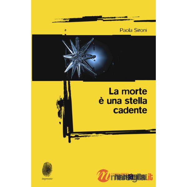 Morte è una stella cadente (La)