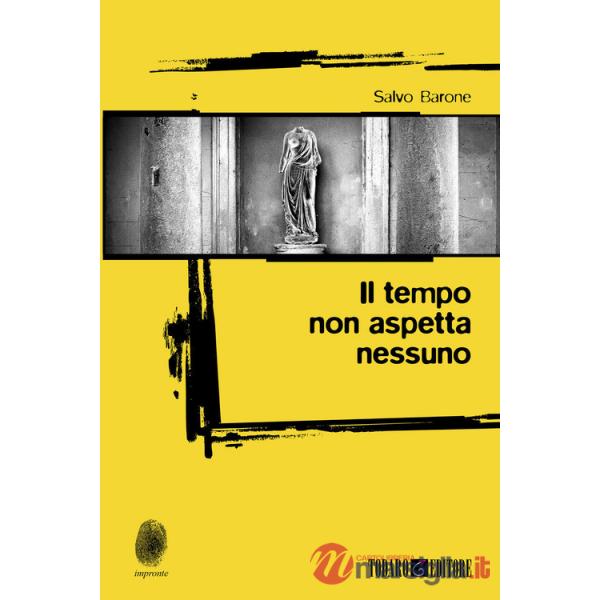 Tempo non aspetta nessuno (Il)