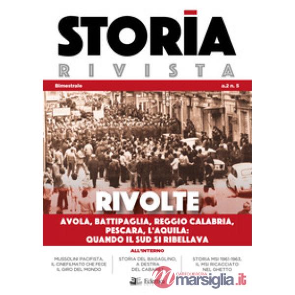Storia Rivista (2019). Vol. 5: Rivolte. Avola, Battipaglia, Reggio Calabria, Pes