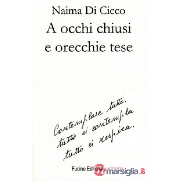A occhi chiusi e orecchie tese