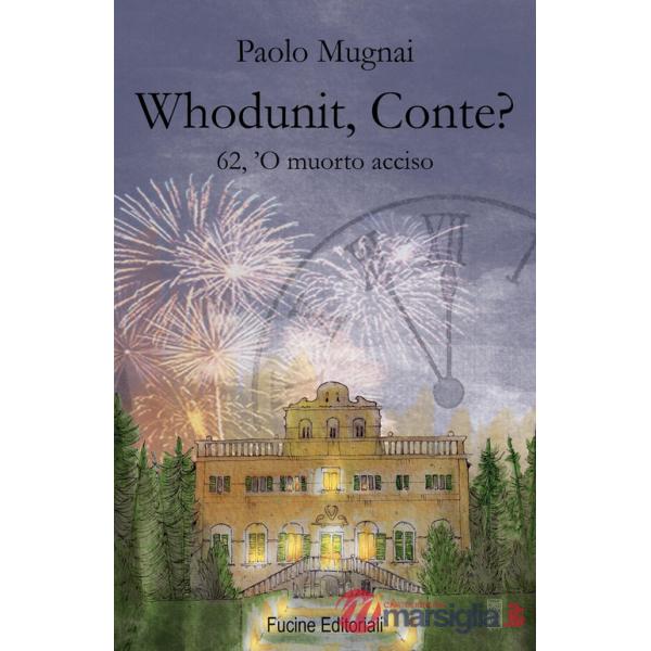 Whodunit, Conte? 62, 'O muorto acciso