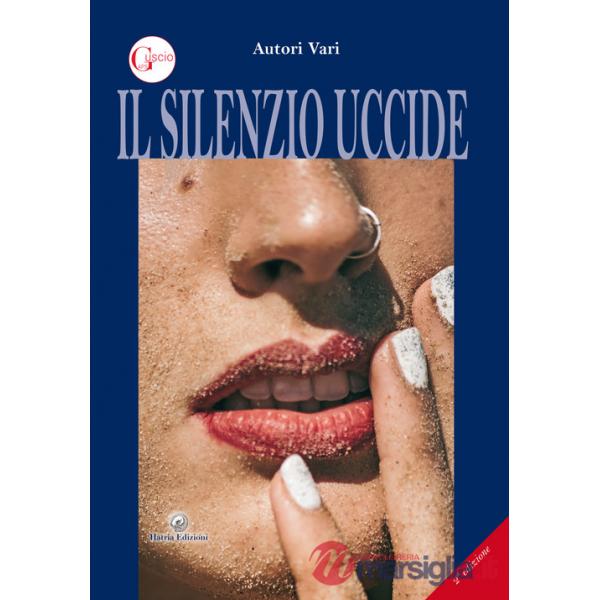 Silenzio uccide (Il)