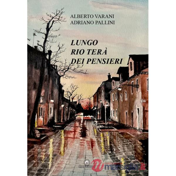 Lungo rio tera' dei pensieri