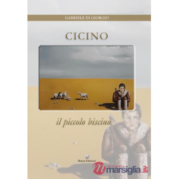 Cicino. Il piccolo biscino