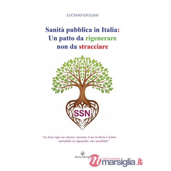Sanità pubblica in Italia. Un patto da rigenerare non da stracciare
