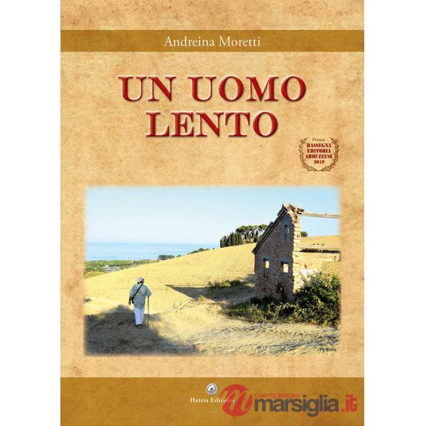 Uomo lento (Un)