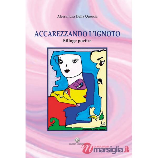 Accarezzando l'ignoto