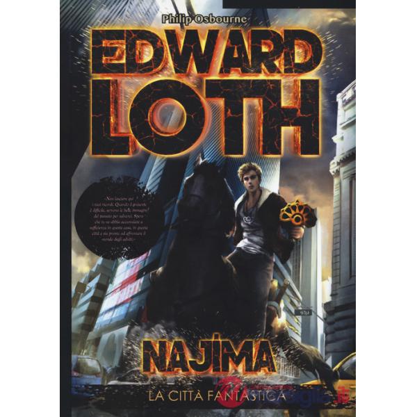 Najima. La città fantastica. Edward Loth