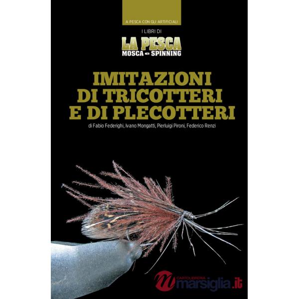 Imitazioni di tricotteri e di plecotteri