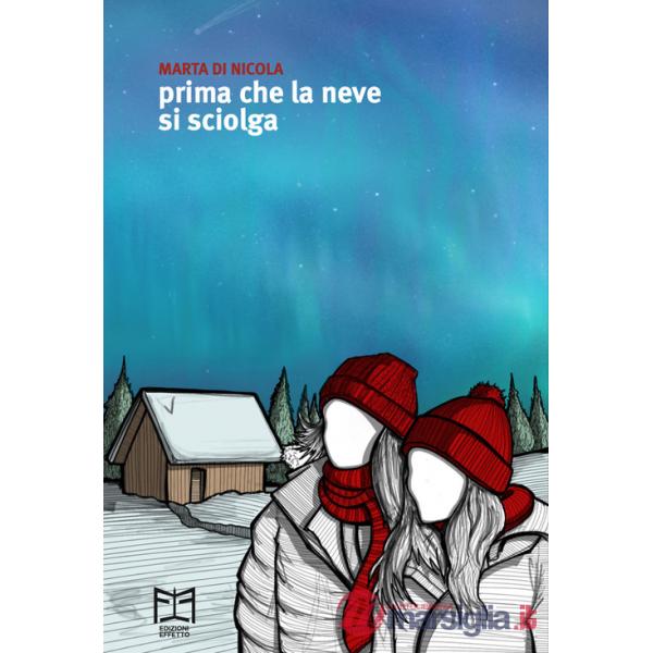 Prima che la neve si sciolga